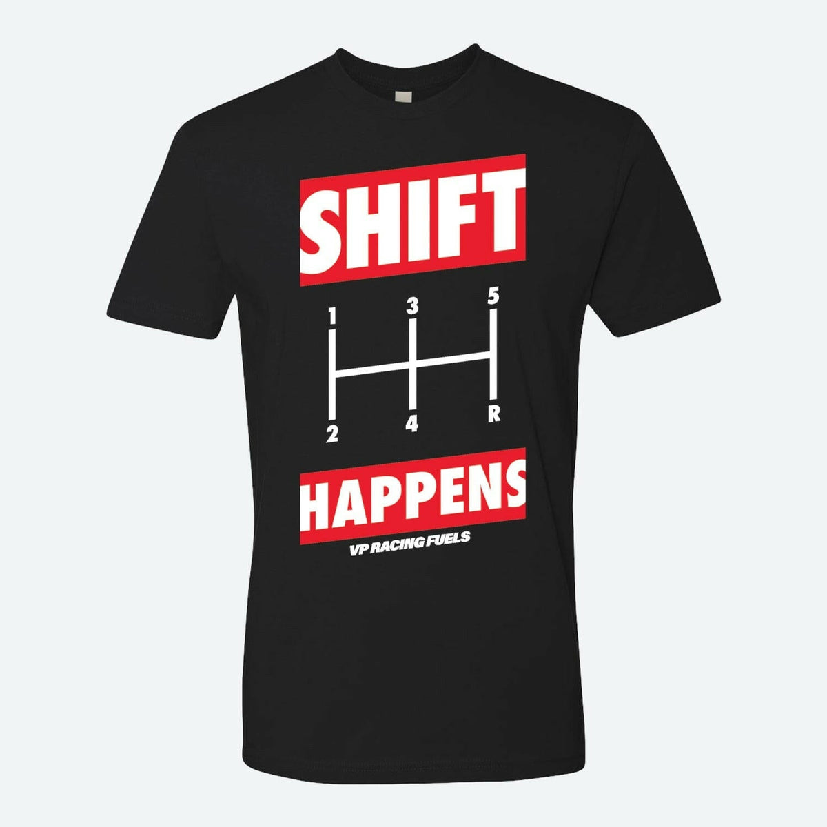 VP Racing Shift Happens T-Shirt
